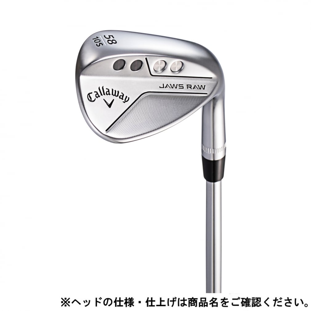 キャロウェイ JAWS RAW クロム Sグラインド ゴルフ ウェッジ NSPRO モーダス3 TOUR 115 S 56ﾟ/10ﾟ 2022年  メンズ Callaway｜公式通販 アルペングループ オンラインストア